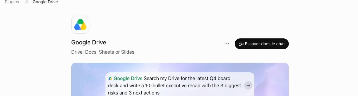 Fiche Google Drive dans Plugins avec le bouton Essayer dans le chat